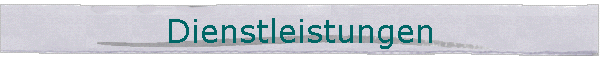 Dienstleistungen